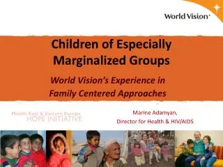 Children of Especially Marginalized Groups