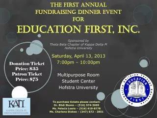 The First Annual Fundraising Dinner Event for Education First, Inc.