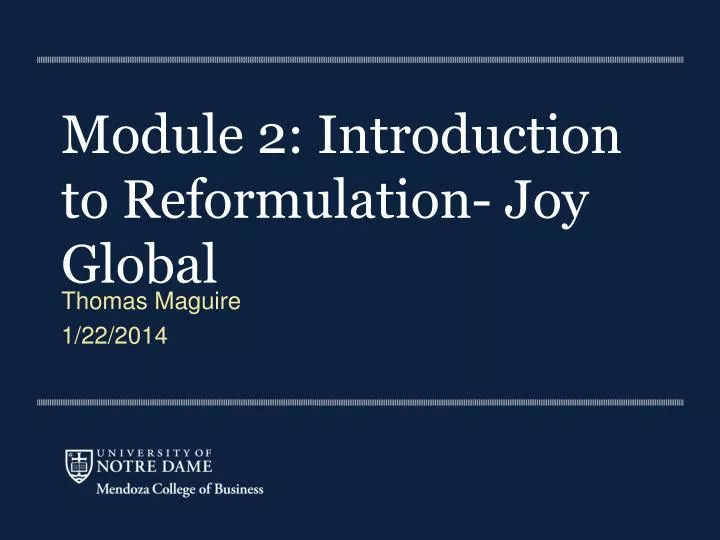 module 2 introduction to reformulation joy global