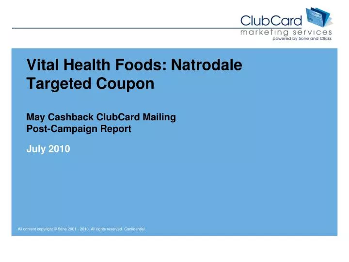 vital health foods natrodale targeted coupon may cashback clubcard mailing post campaign report