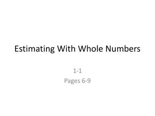 Estimating With Whole Numbers