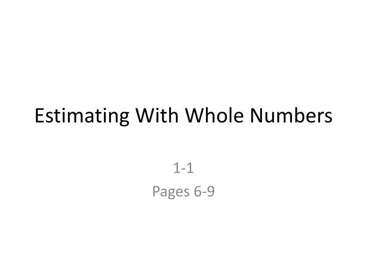 estimating with whole numbers