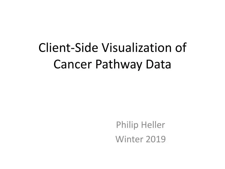client side visualization of cancer pathway data
