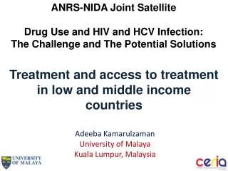 Treatment and access to treatment in low and middle income countries
