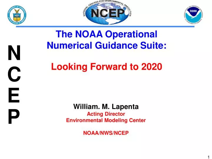 william m lapenta acting director environmental modeling center noaa nws ncep