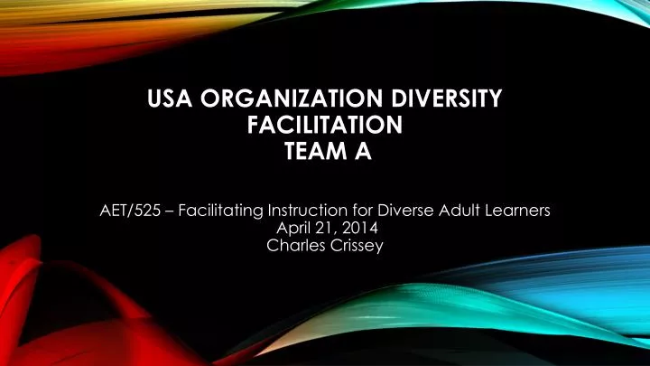 usa organization diversity facilitation team a