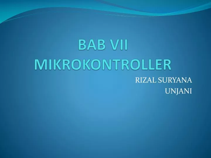 bab vii mikrokontroller