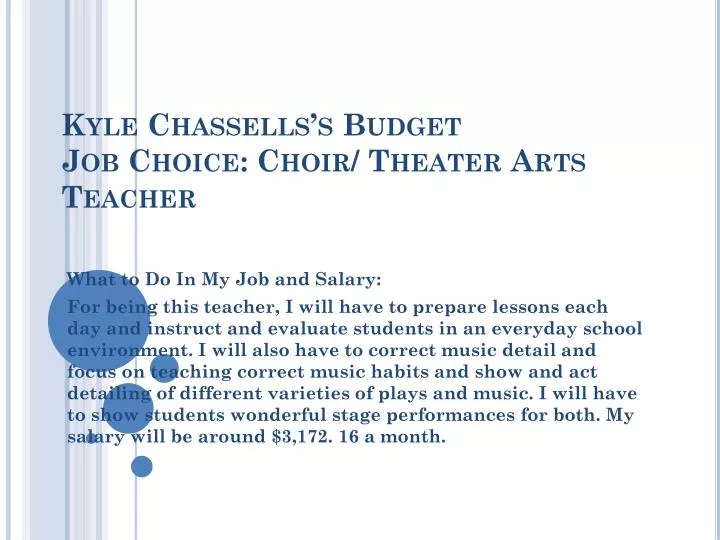 kyle chassells s budget job choice choir theater arts teacher
