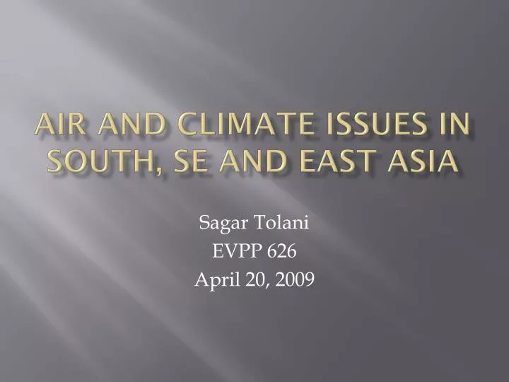 air and climate issues in south se and east asia