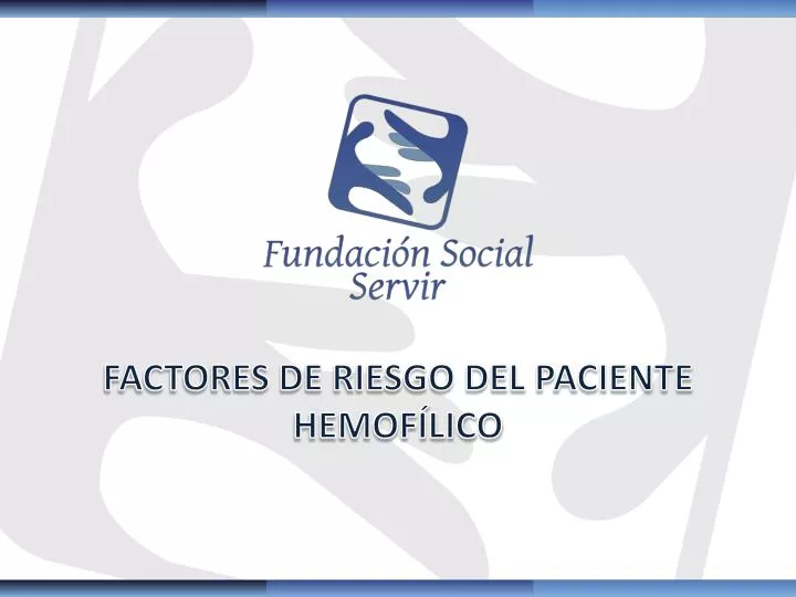 factores de riesgo del paciente hemof lico