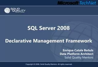 sql server 2008 declarative management framework