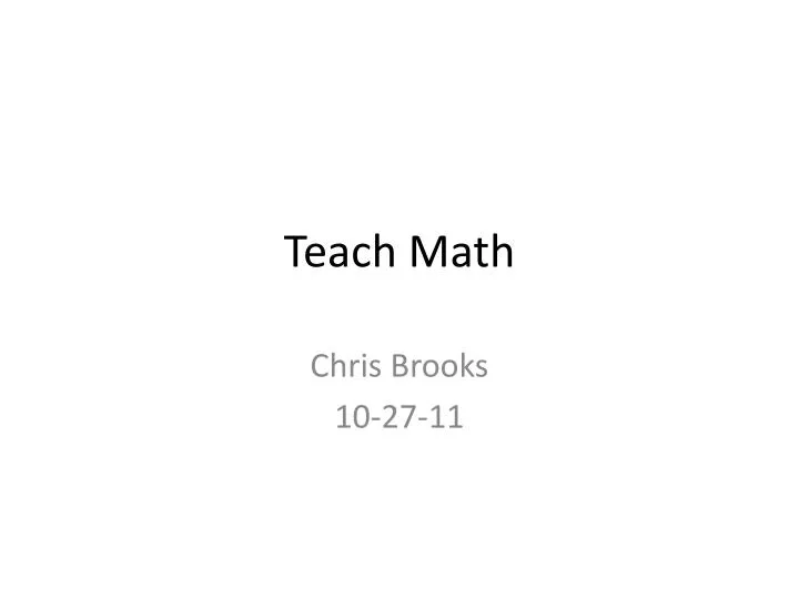 teach math