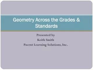 Geometry Across the Grades &amp; Standards
