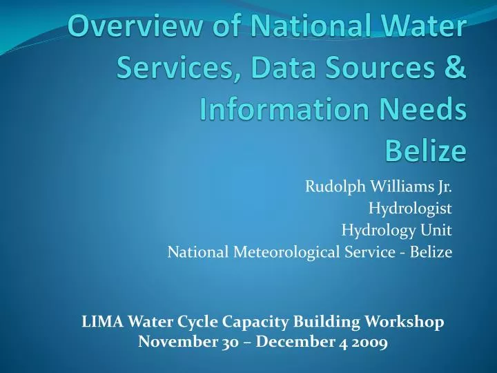 overview of national water services data sources information needs belize