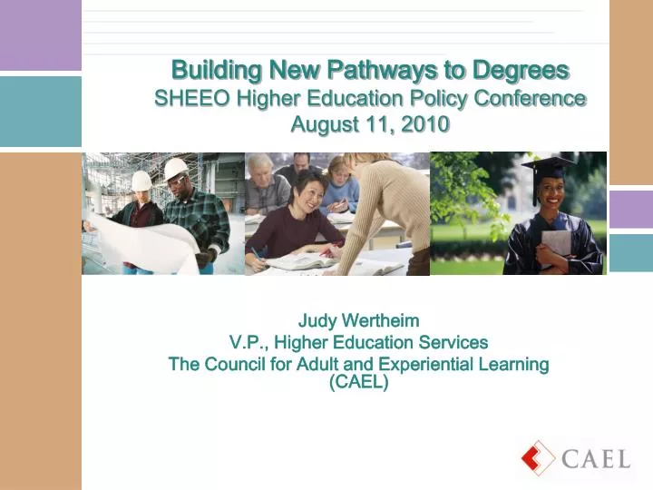 building new pathways to degrees sheeo higher education policy conference august 11 2010