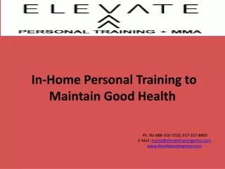 In-Home Personal Training to Maintain G ood H ealth