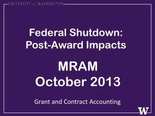 Federal Shutdown: Post-Award Impacts