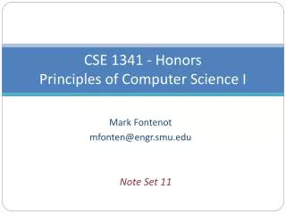 CSE 1341 - Honors Principles of Computer Science I