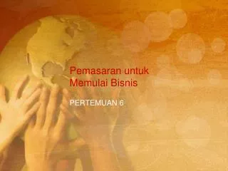 pemasaran untuk memulai bisnis