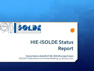 HIE-ISOLDE Status Report
