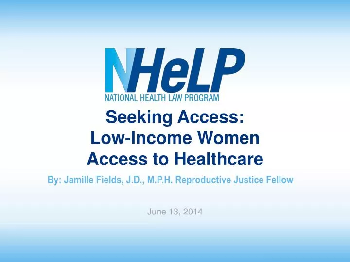 seeking access low income women access to healthcare