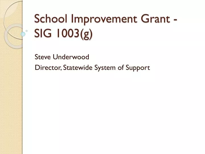 school improvement grant sig 1003 g
