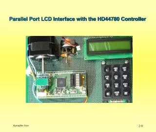 Parallel Port LCD Interface with the HD44780 Controller