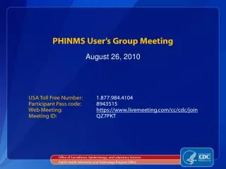 PHINMS User’s Group Meeting