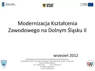 Modernizacja Kształcenia Zawodowego na Dolnym Śląsku II