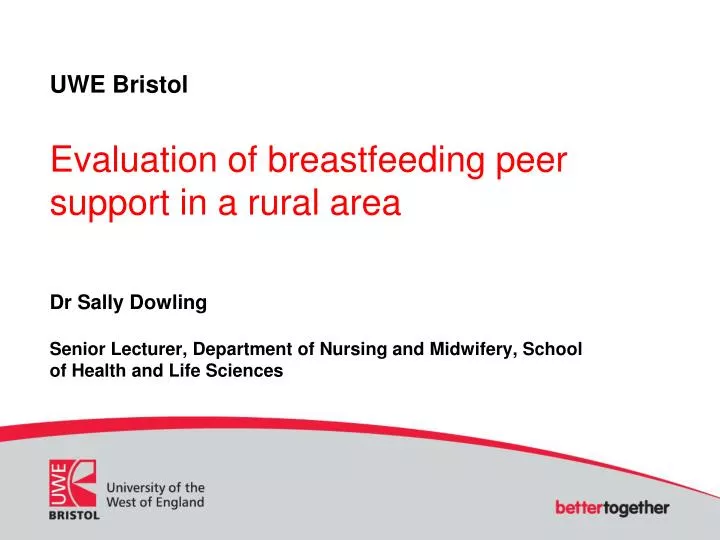 uwe bristol evaluation of breastfeeding peer support in a rural area