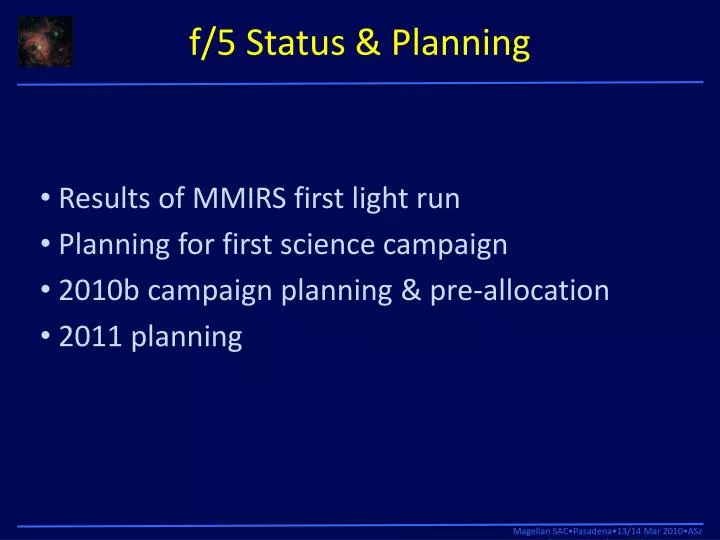 f 5 status planning