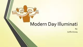 Modern Day Illuminati