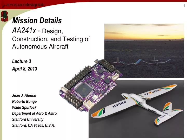 mission details aa241x design construction and testing of autonomous aircraft