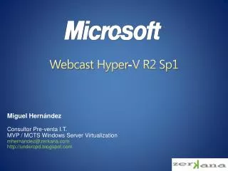 Webcast Hyper -V R2 Sp1