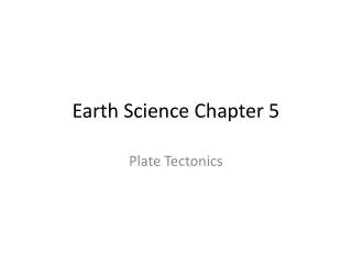Earth Science Chapter 5