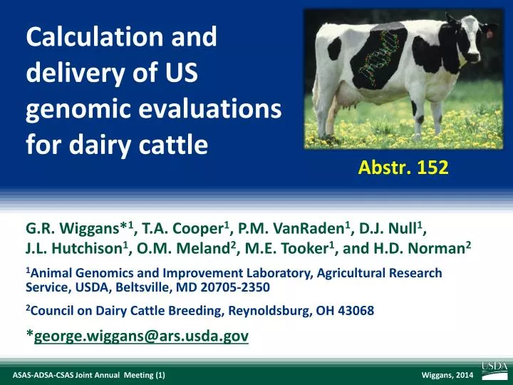 calculation and delivery of us genomic evaluations for dairy cattle