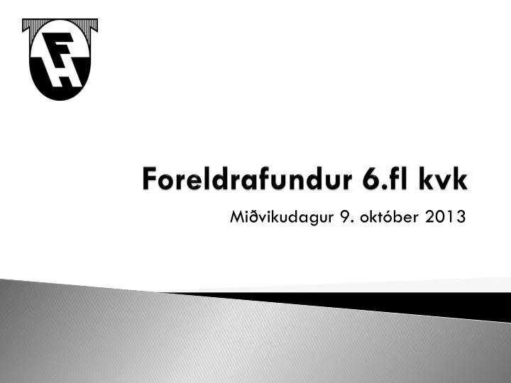 foreldrafundur 6 fl kvk