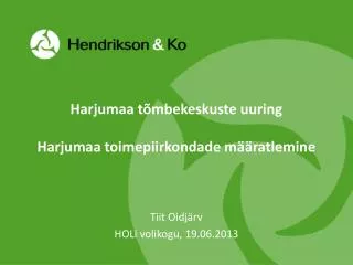 tiit oidj rv holi volikogu 19 06 2013