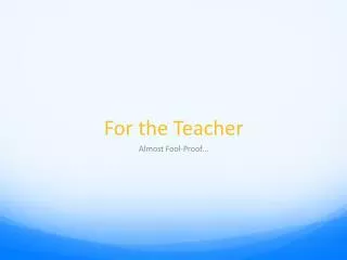 For the Teacher