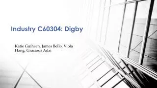 Industry C60304: Digby