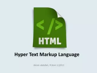 hyper text markup language