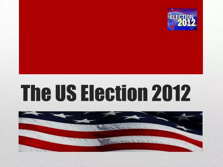 the us election 2012