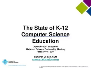 The State of K-12 Computer Science Education