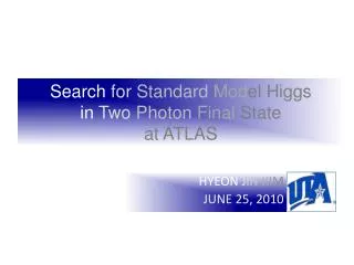 Search for Standard Mod el Higgs in Two Photon Final State at ATLAS
