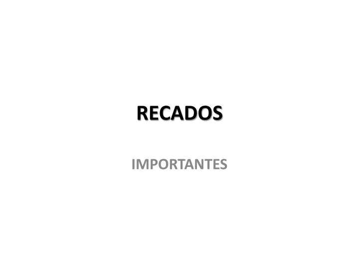 recados