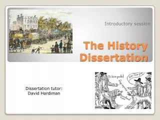 The History Dissertation
