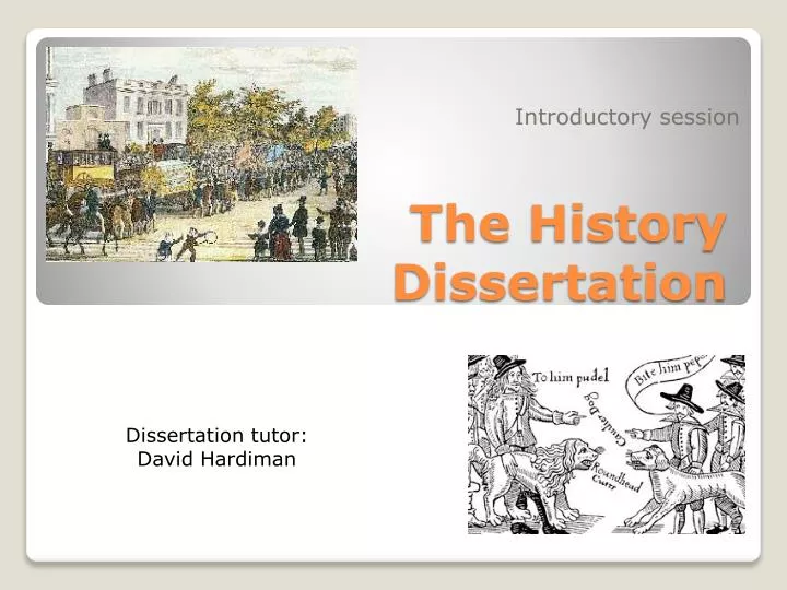 the history dissertation