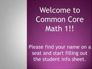 Welcome to Common Core Math 1!!