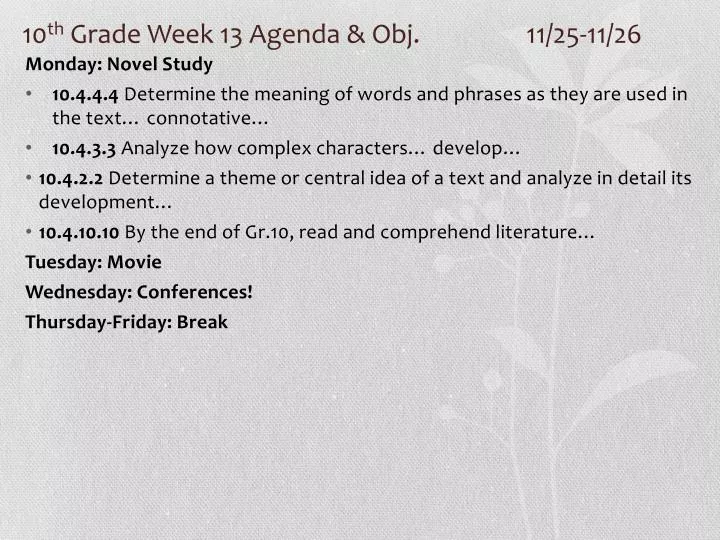 10 th grade week 13 agenda obj 11 25 11 26