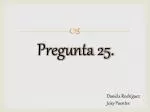 Pregunta 25. - slide 1